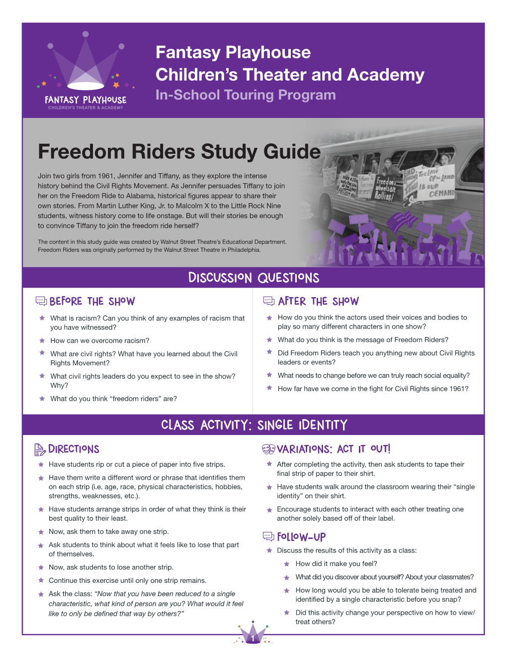 Freedom Riders Study Guide Join Two Girls from 1961, Jennifer and Tiffany, As They Explore the Intense History Behind the Civil Rights Movement