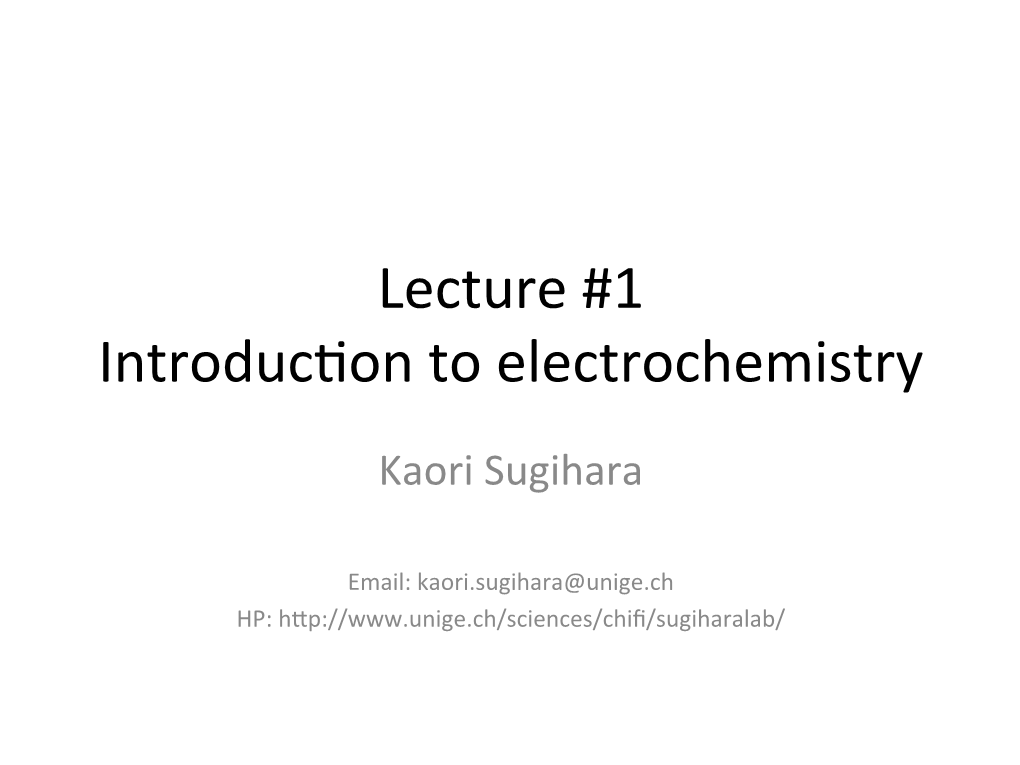 Lecture #1 Introducton to Electrochemistry