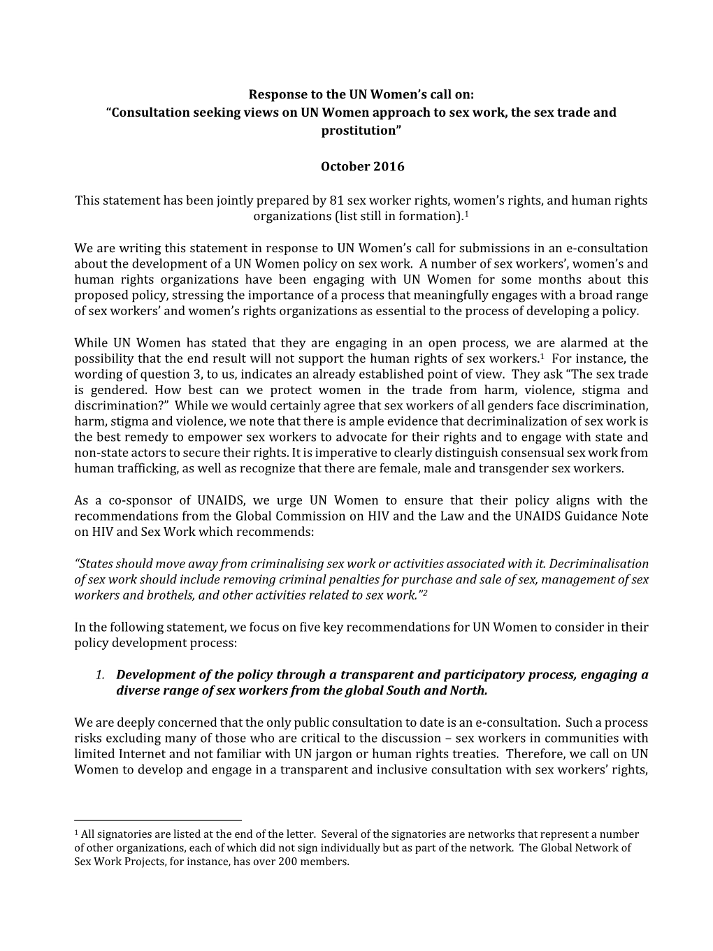 Consultation Seeking Views on UN Women Approach to Sex Work, the Sex Trade and Prostitution”