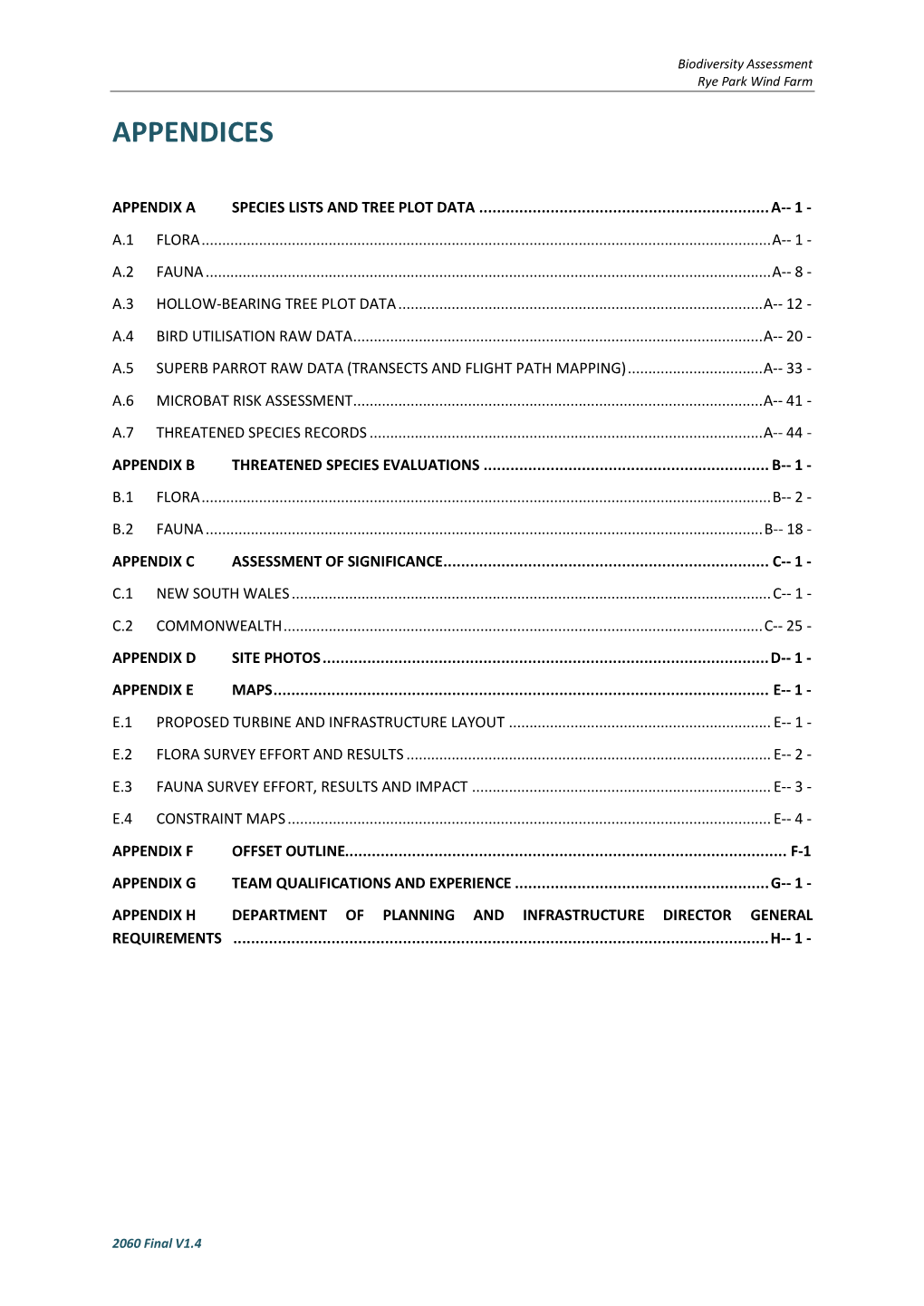 Biodiversity Assessment Appendices A