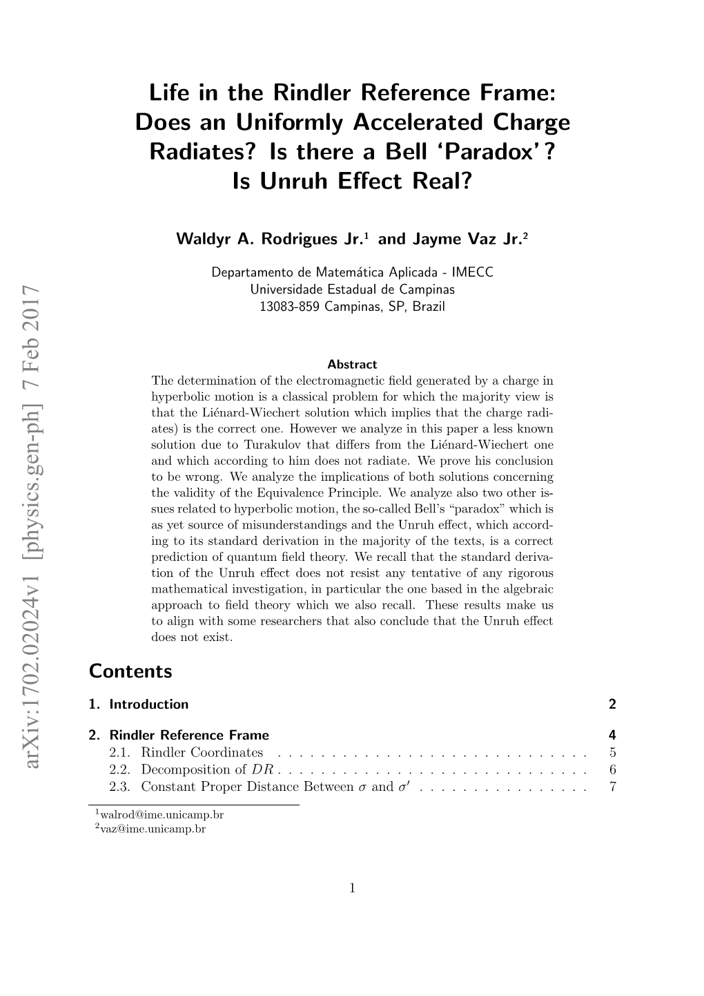 Life in the Rindler Reference Frame: Does an Uniformly Accelerated Charge Radiates? Is There a Bell ‘Paradox’? Is Unruh Eﬀect Real?