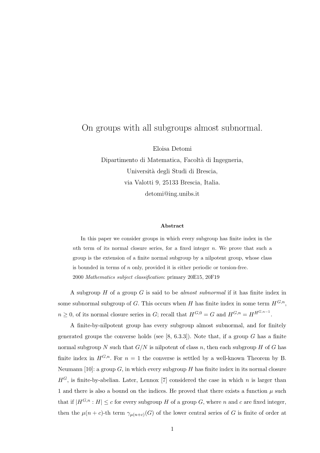 On Groups with All Subgroups Almost Subnormal