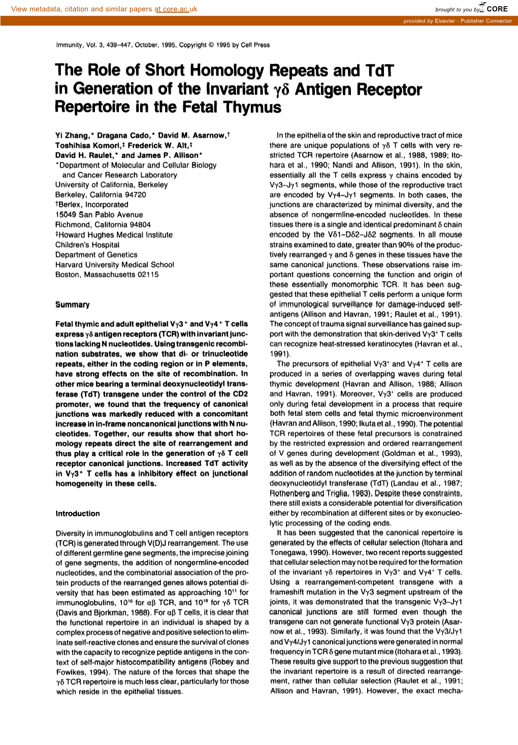 The Role of Short Homology Repeats and Tdt in Generation of the Invariant Y6 Antigen Receptor Repertoire in the Fetal Thymus