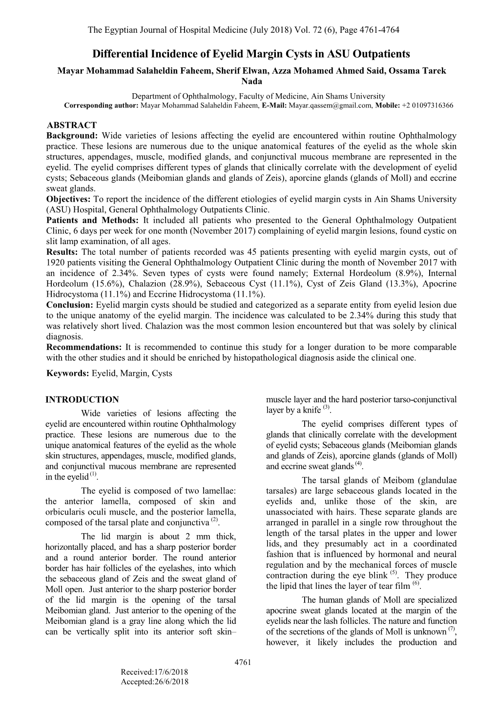 Differential Incidence of Eyelid Margin Cysts in ASU Outpatients