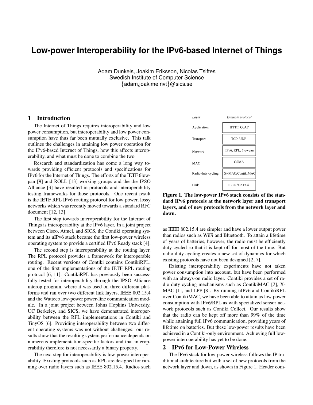 Low-Power Interoperability for the Ipv6-Based Internet of Things