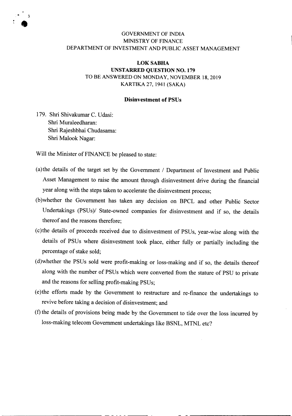 Disinvestment of Psus 179. Shri Shivakumar C. Udasi: Shri