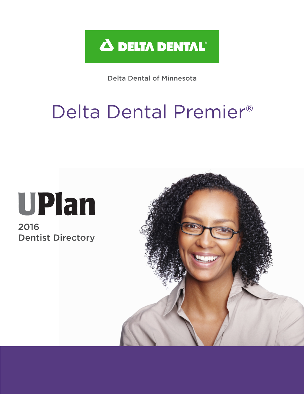 Delta Dental Premier®