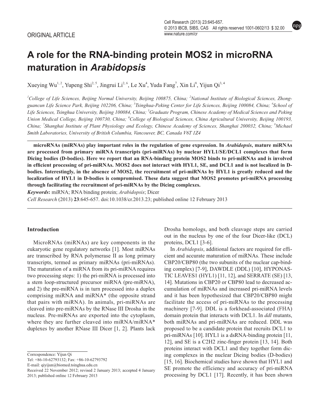 A Role for the RNA-Binding Protein MOS2 in Microrna Maturation in Arabidopsis