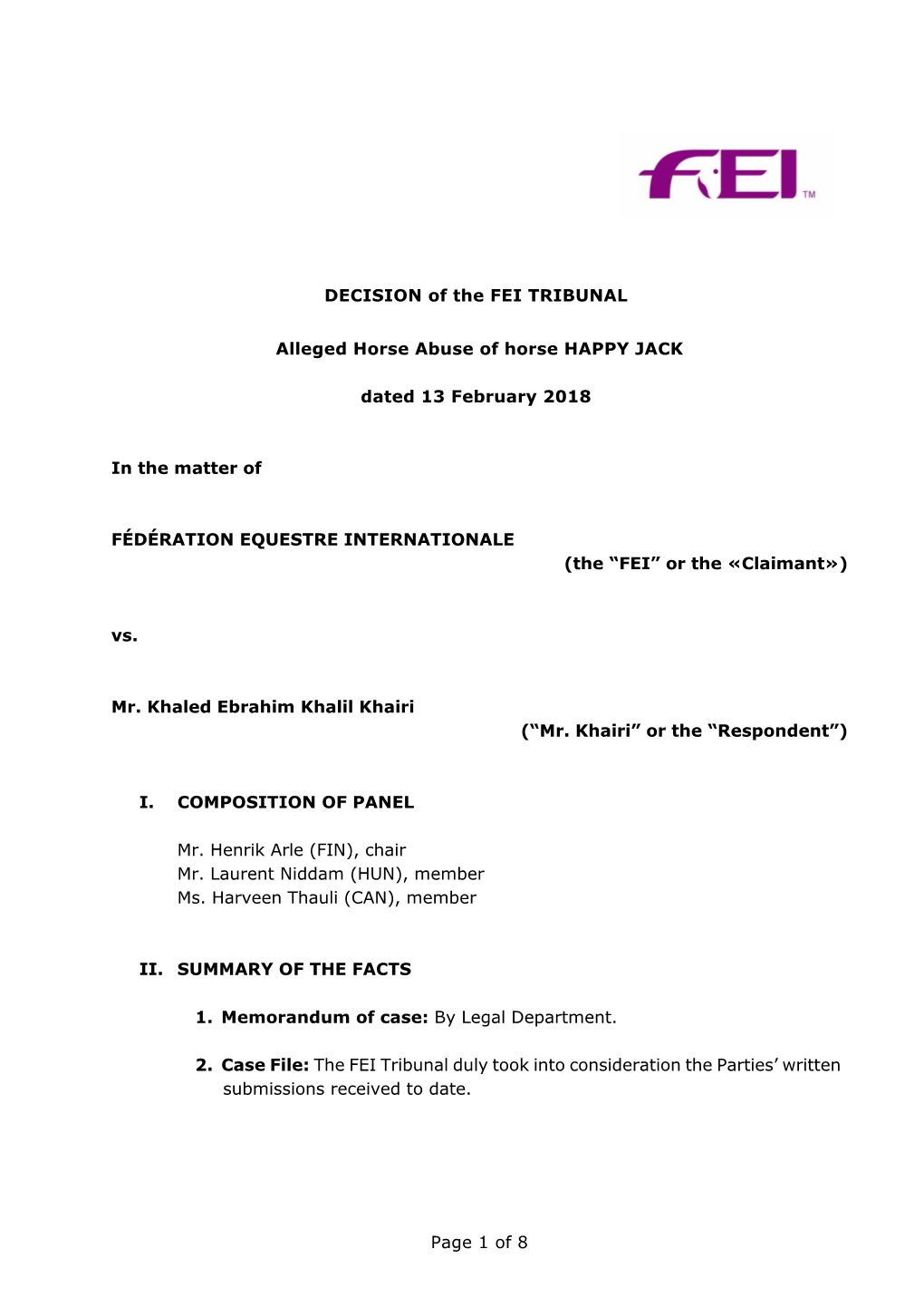 Protest on 17 January 2017, in Accordance with Articles 142 and 163 of the Grs, from a Witness Containing an Allegation Against Mr