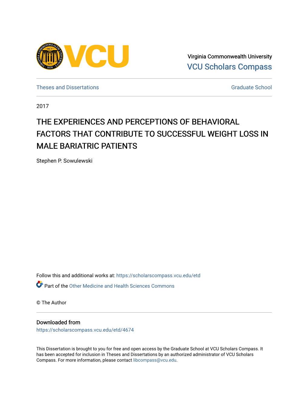 The Experiences and Perceptions of Behavioral Factors That Contribute to Successful Weight Loss in Male Bariatric Patients