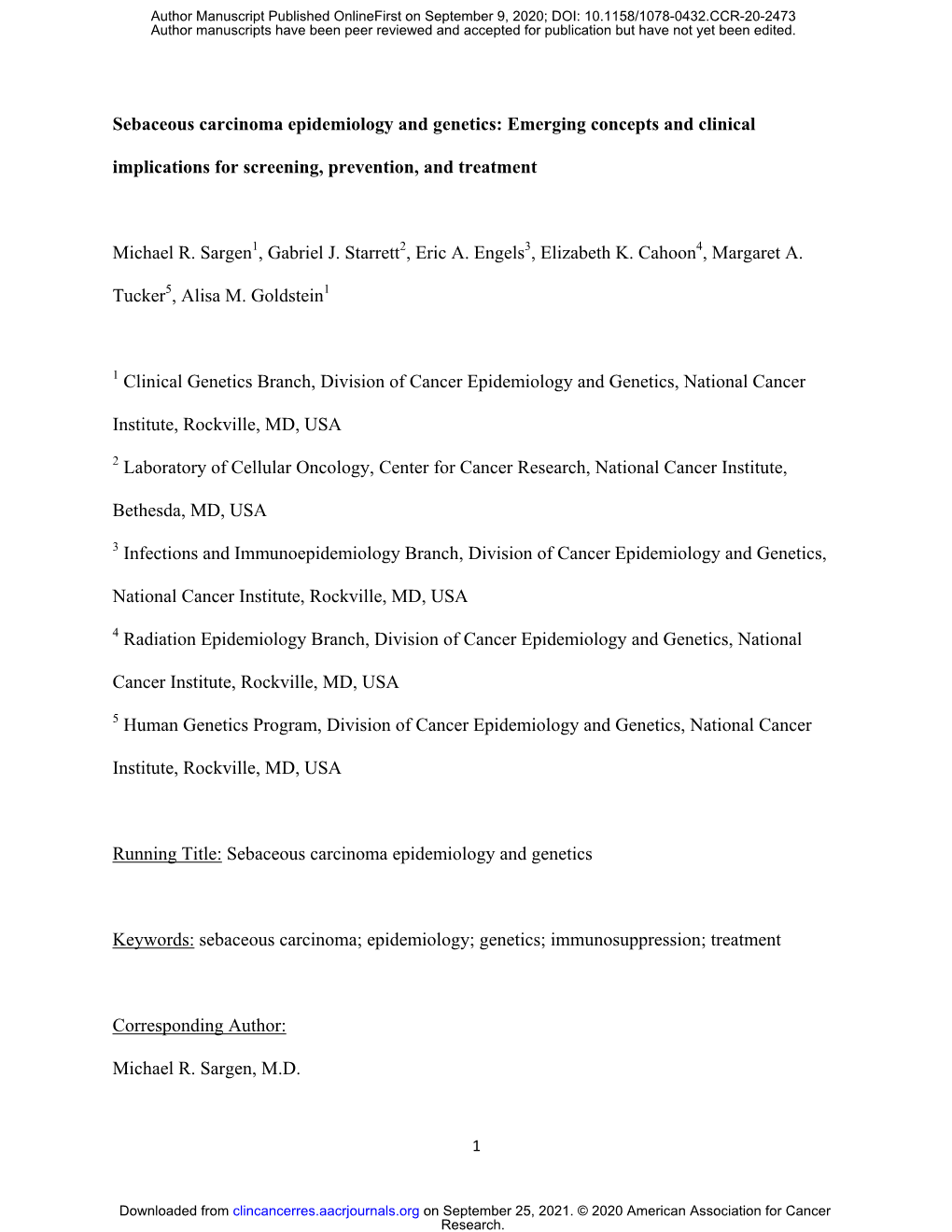 Sebaceous Carcinoma Epidemiology and Genetics: Emerging Concepts and Clinical