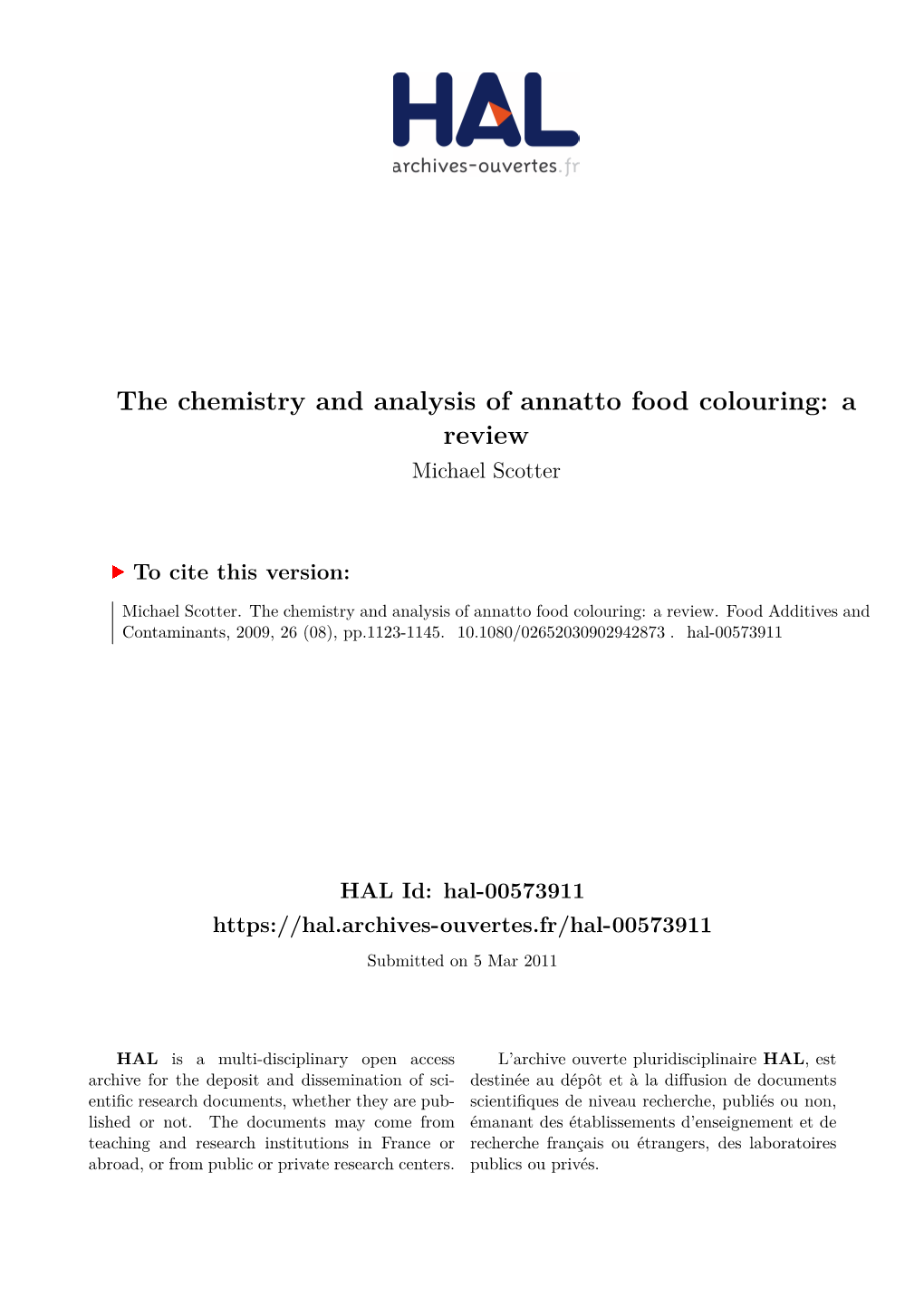 The Chemistry and Analysis of Annatto Food Colouring: a Review Michael Scotter