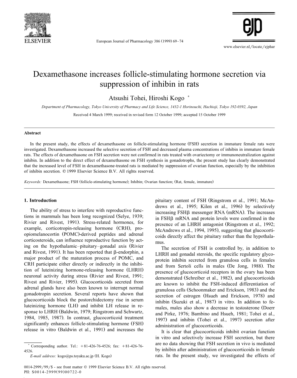 Dexamethasone Increases Follicle-Stimulating Hormone Secretion Via Suppression of Inhibin in Rats