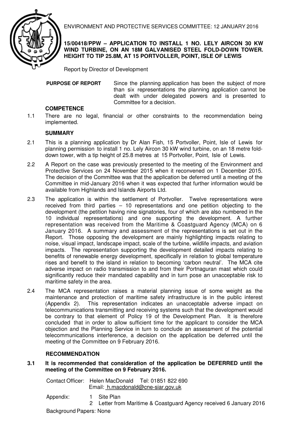 Application to Install 1 No. Lely Aircon 30 Kw Wind Turbine, on an 18M Galvanised Steel Fold-Down Tower