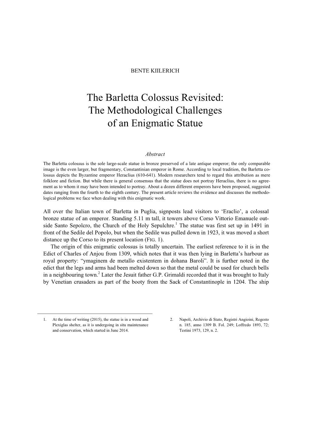 The Barletta Colossus Revisited: the Methodological Challenges of an Enigmatic Statue