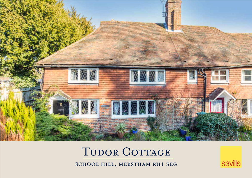 Tudor Cottage School Hill, Merstham Rh1 3Eg a TRULY CHARMING GRADE II LISTED COTTAGE CLOSE to MERSTHAM STATION