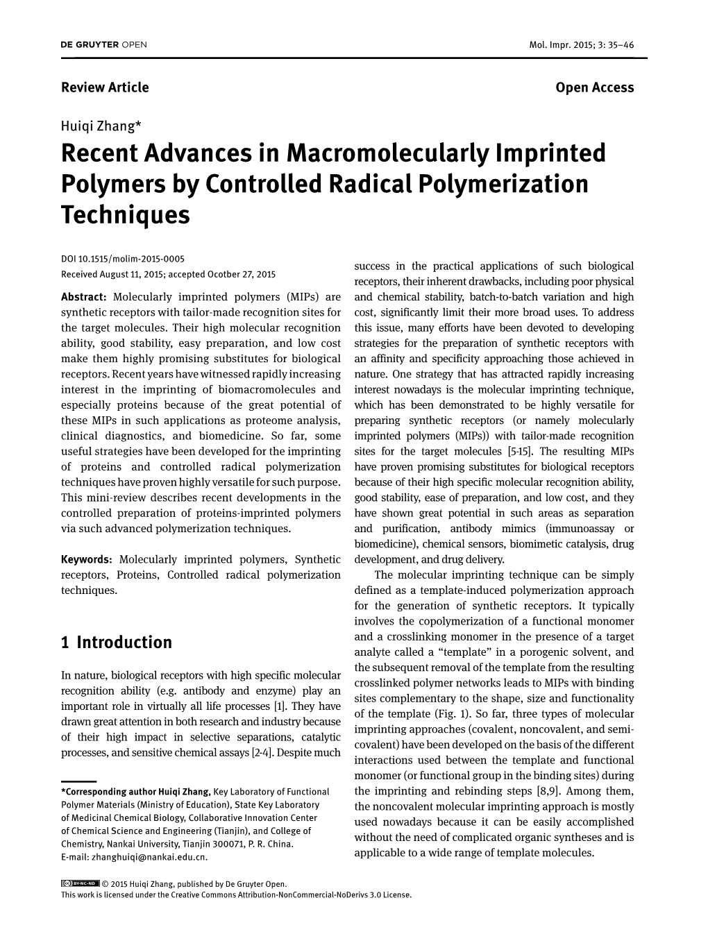 Recent Advances in Macromolecularly Imprinted Polymers by Controlled Radical Polymerization Techniques