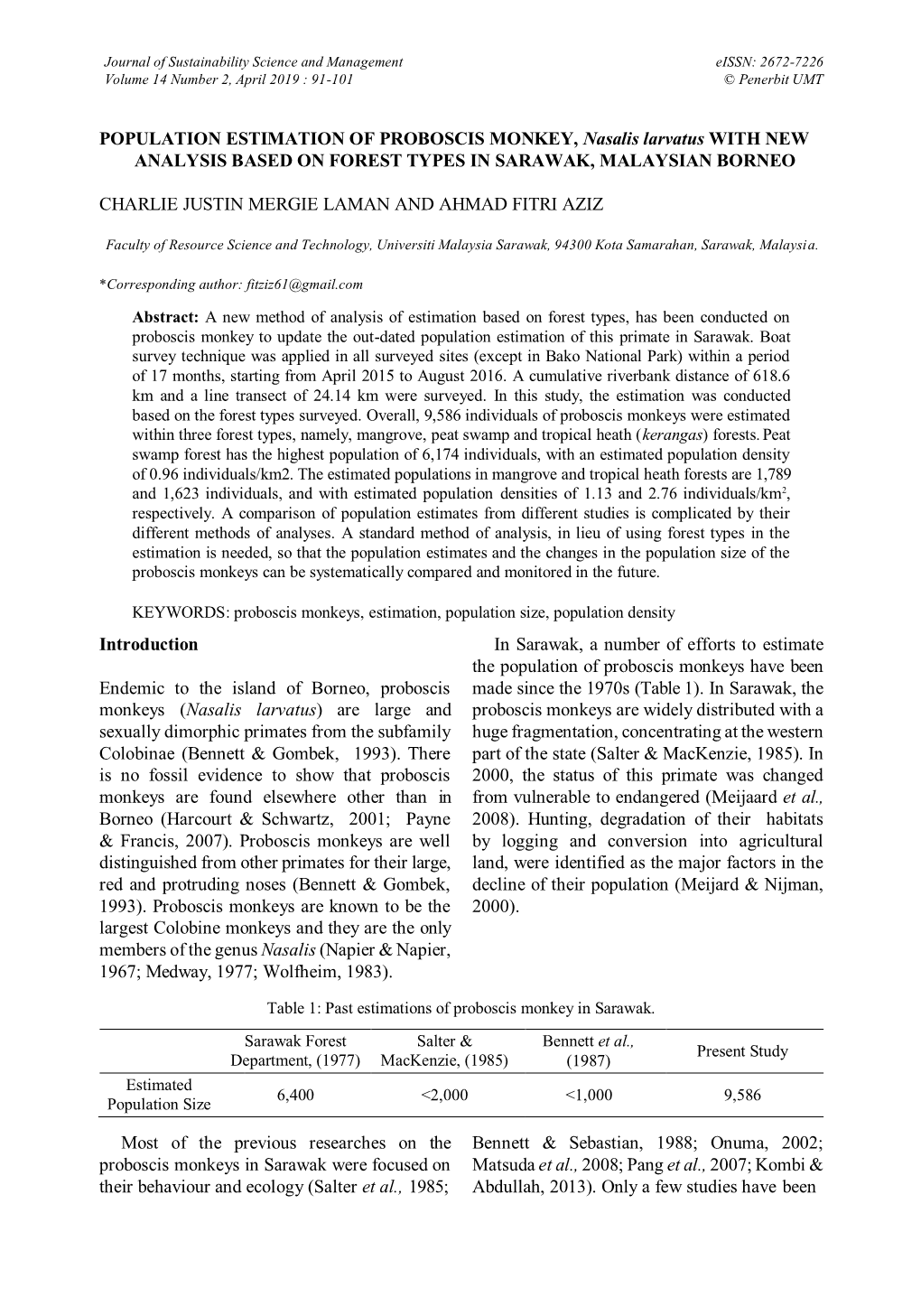 POPULATION ESTIMATION of PROBOSCIS MONKEY, Nasalis Larvatus with NEW ANALYSIS BASED on FOREST TYPES in SARAWAK, MALAYSIAN BORNEO