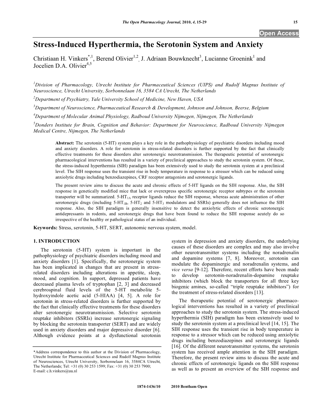 Stress-Induced Hyperthermia, the Serotonin System and Anxiety