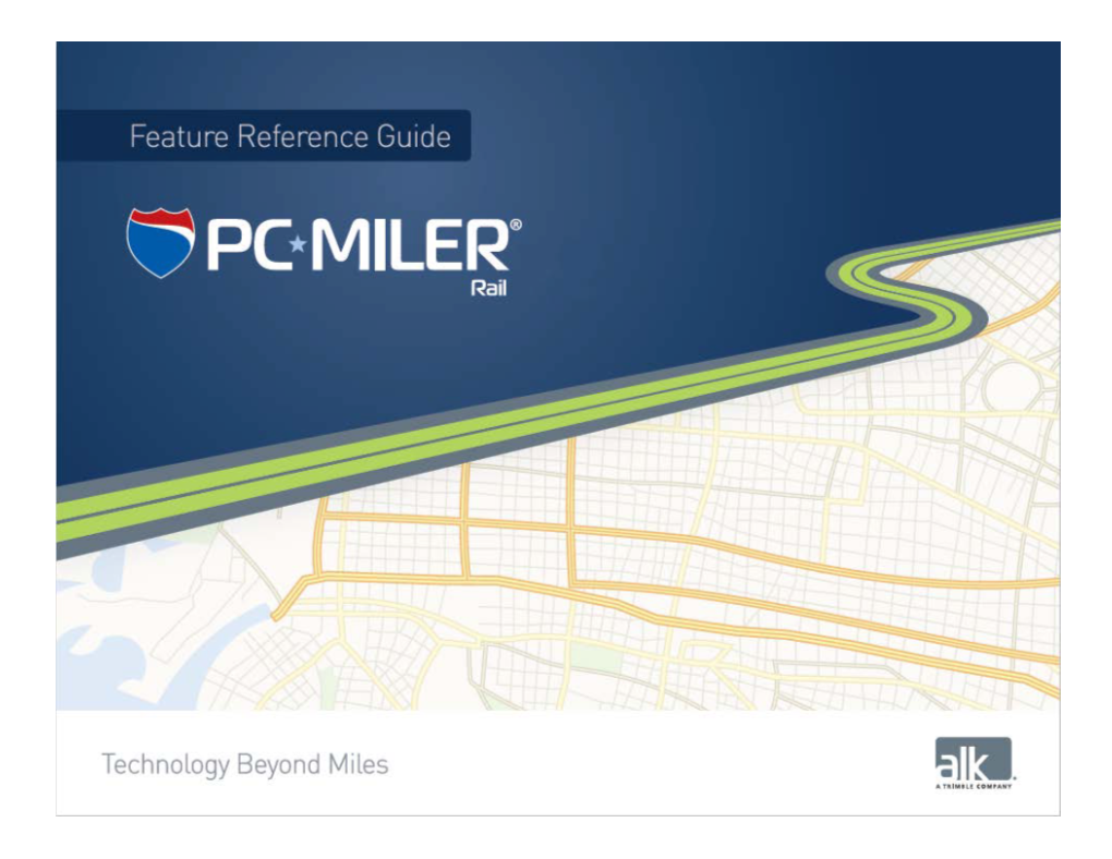 PC*MILER|Rail Feature Reference Guide