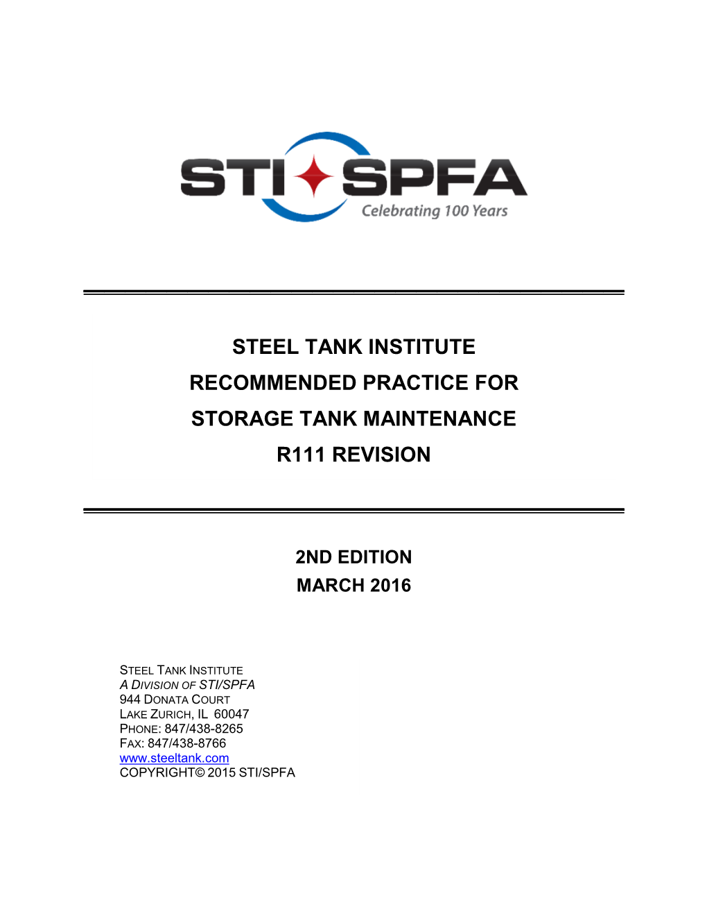 Recommended Practice for Storage Tank Maintenance R111 Revision ______