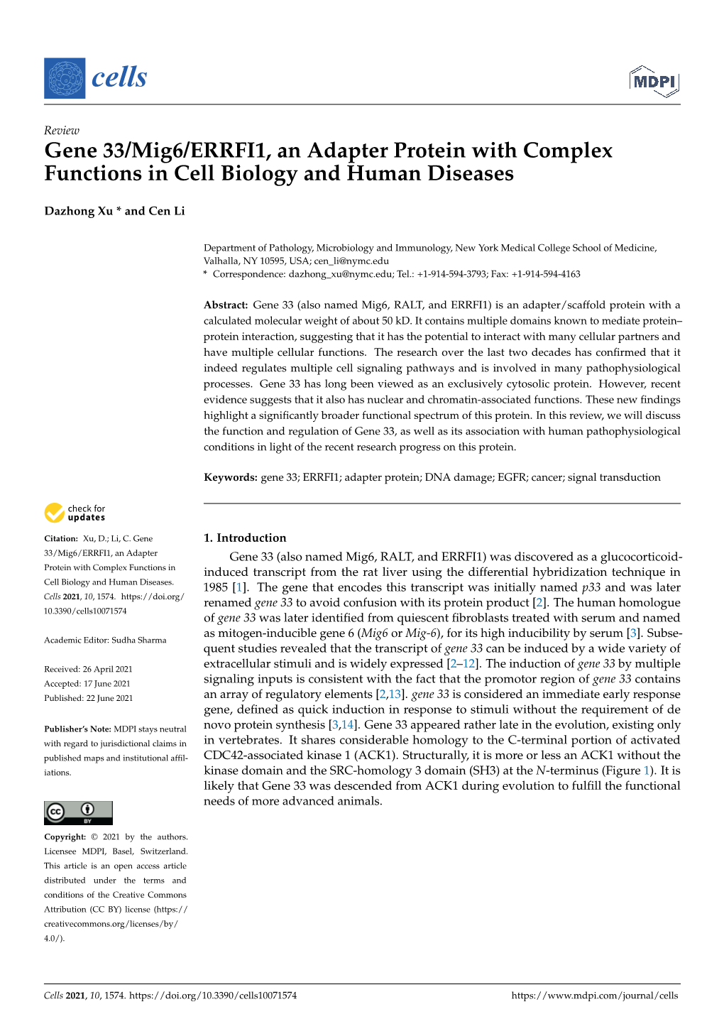 Gene 33/Mig6/ERRFI1, an Adapter Protein with Complex Functions in Cell Biology and Human Diseases