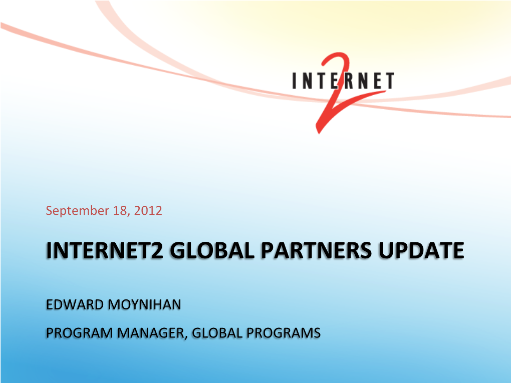 Internet2: Global Partners Update