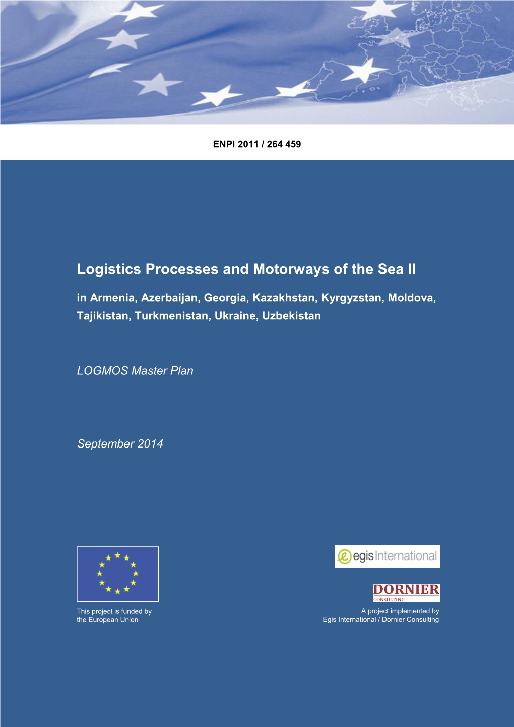 Logistics Processes and Motorways of the Sea II in Armenia, Azerbaijan, Georgia, Kazakhstan, Kyrgyzstan, Moldova