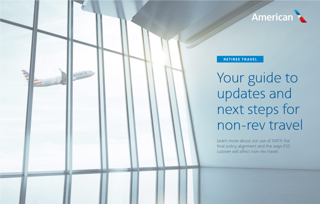 Your Guide to Updates and Next Steps for Non-Rev Travel