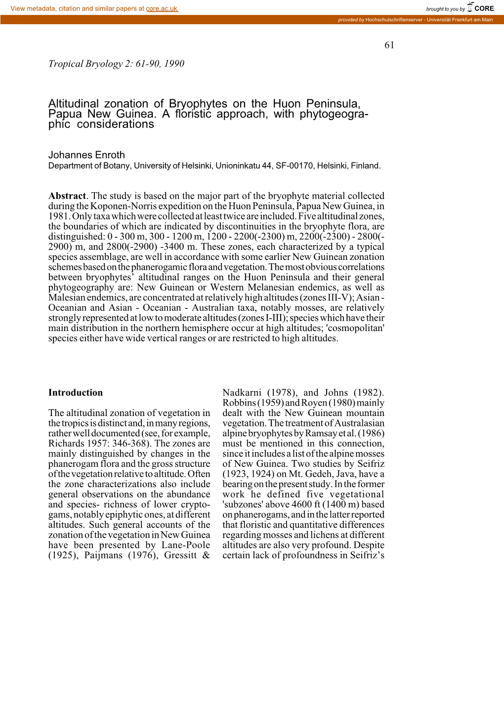 Altitudinal Zonation of Bryophytes on the Huon Peninsula, Papua New Guinea. a Floristic Approach, with Phytogeogra- Phic Considerations