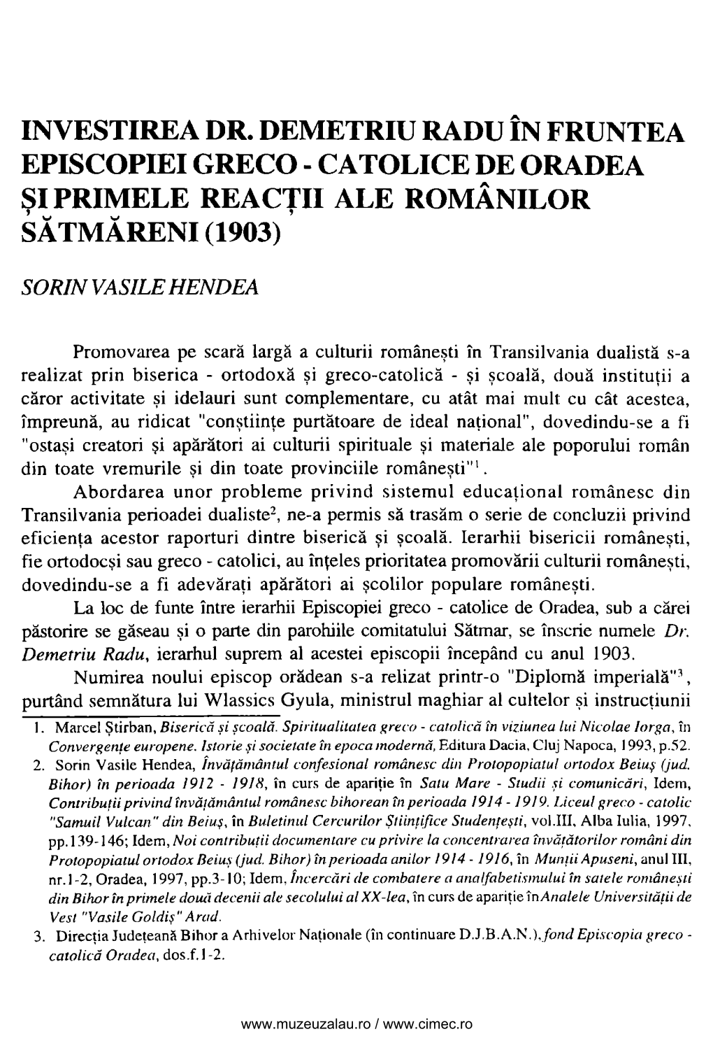 Investirea Dr. Demetriu Radu În Fruntea Episcopiei Greco - Catolice De Oradea Siprimele Reactii Ale Românilor Sa' 