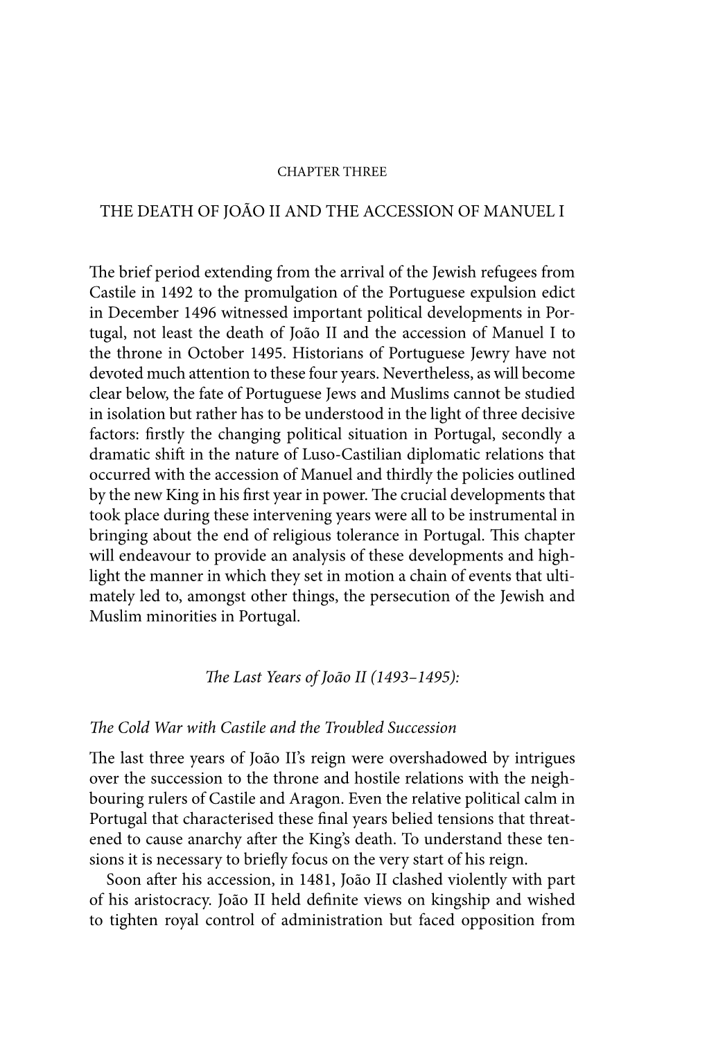 THE DEATH of JOÃO II and the ACCESSION of MANUEL I The