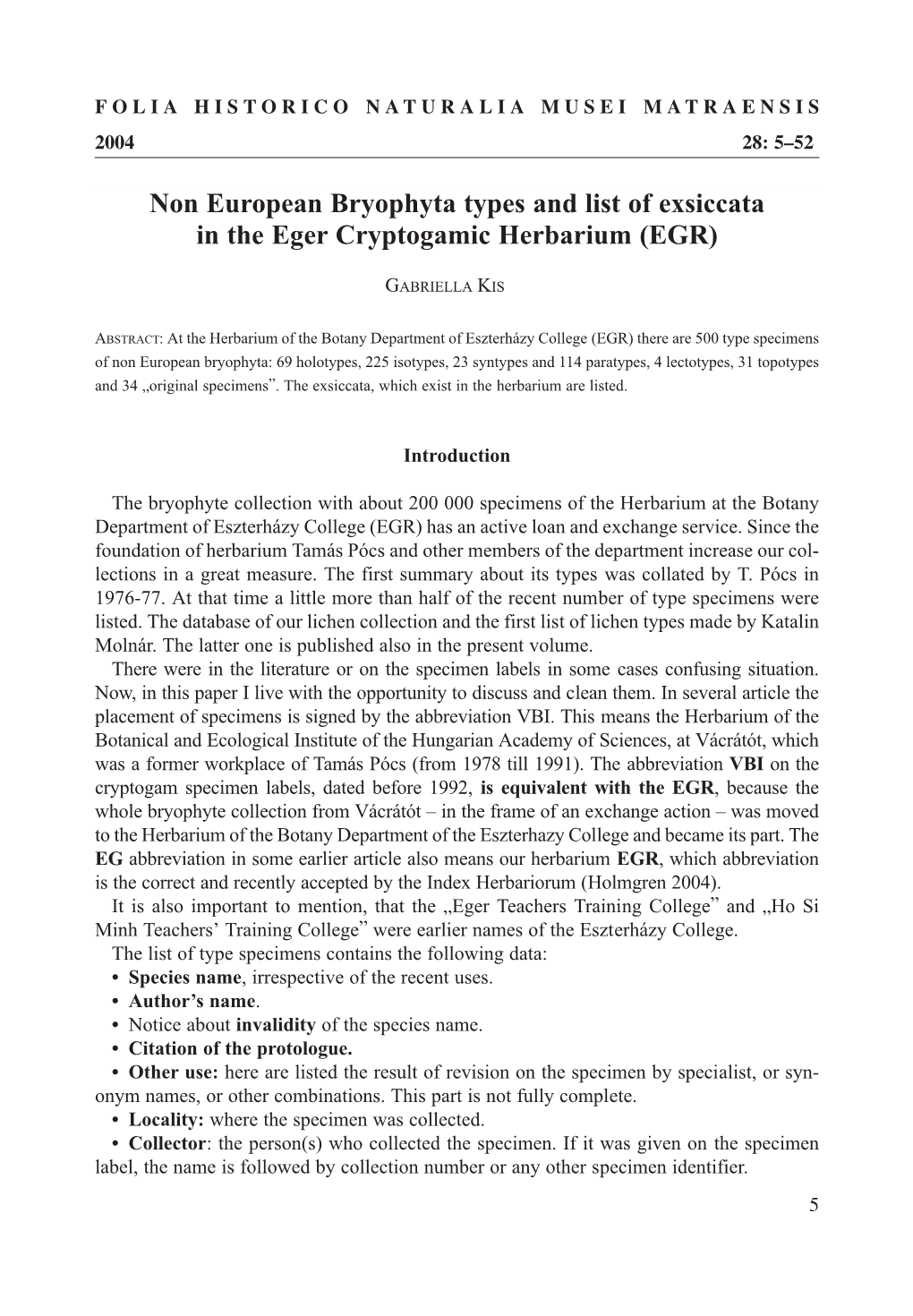 Non European Bryophyta Types and List of Exsiccata in the Eger Cryptogamic Herbarium (EGR)