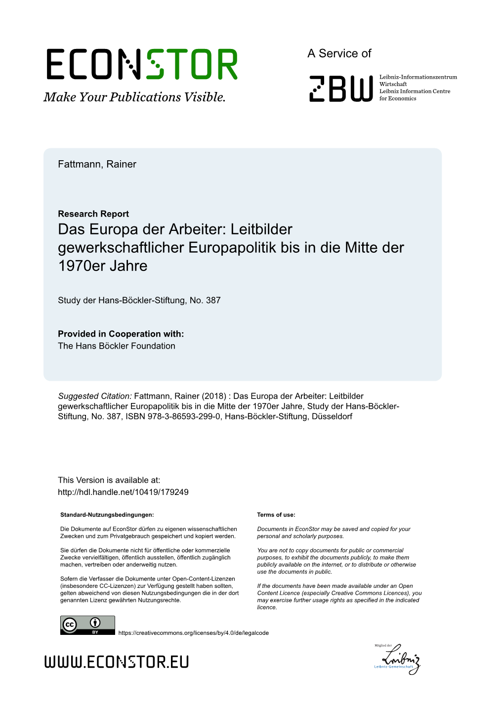 Das Europa Der Arbeiter: Leitbilder Gewerkschaftlicher Europapolitik Bis in Die Mitte Der 1970Er Jahre