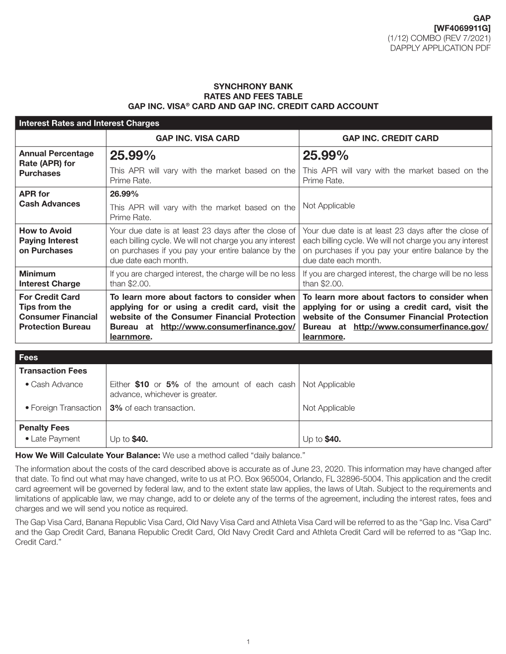 25.99% 25.99% Rate (APR) for Purchases This APR Will Vary with the Market Based on the This APR Will Vary with the Market Based on the Prime Rate