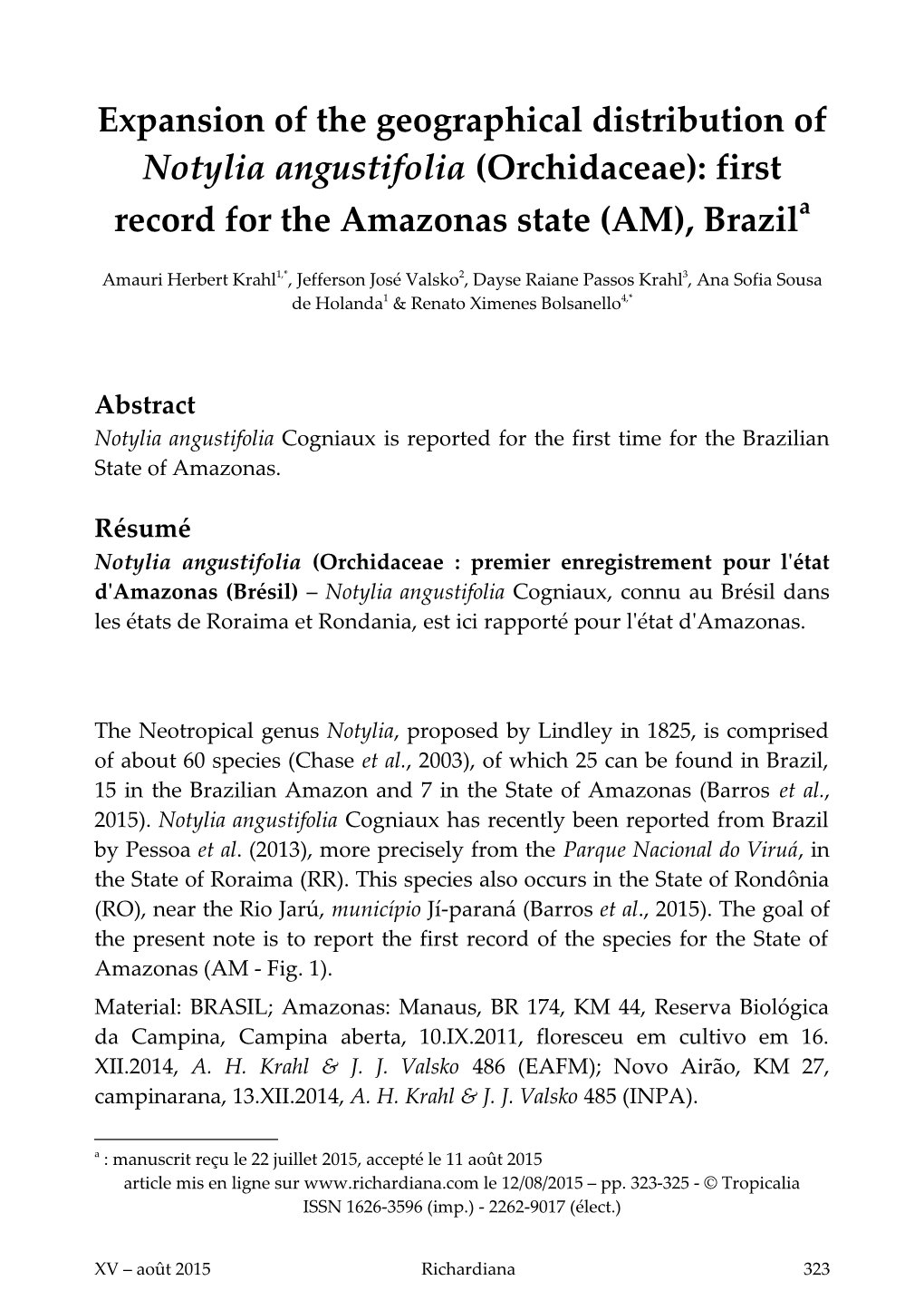 Expansion of the Geographical Distribution of Notylia Angustifolia (Orchidaceae): First Record for the Amazonas State (AM), Brazila