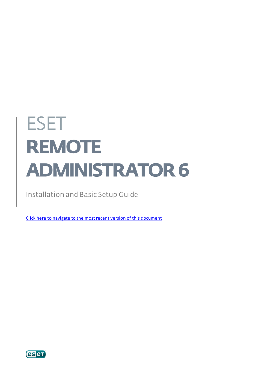 Eset Remote Administrator 6