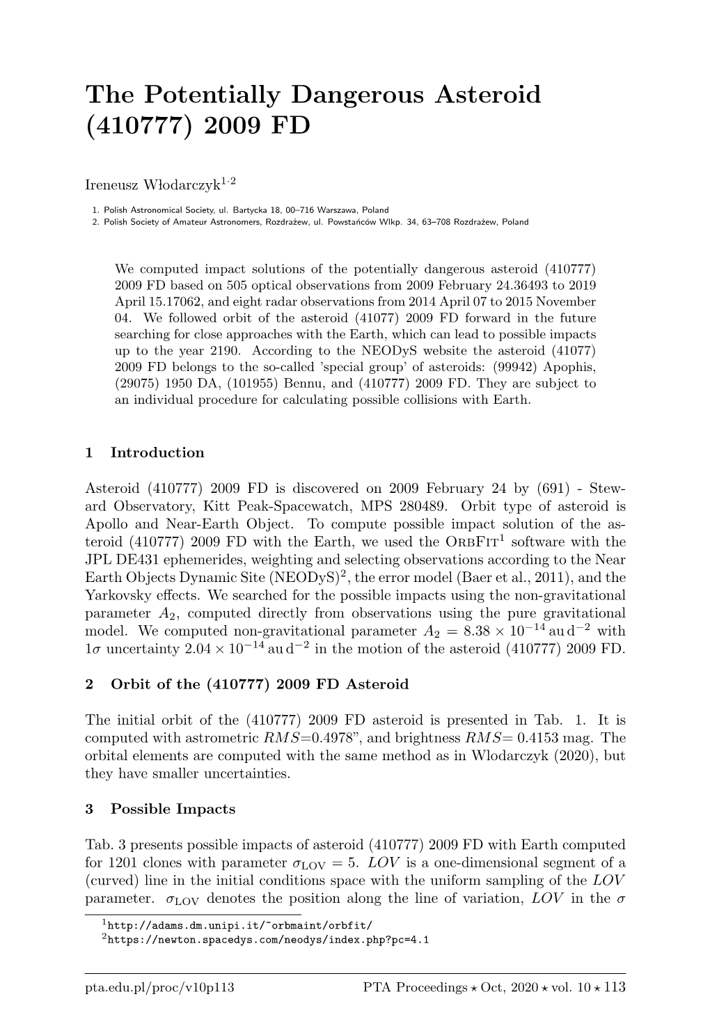 The Potentially Dangerous Asteroid (410777) 2009 FD