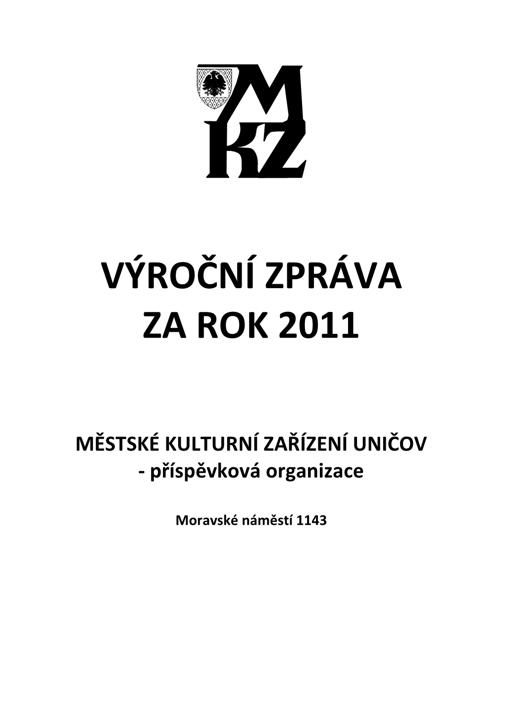 Výroční Zpráva Za Rok 2011