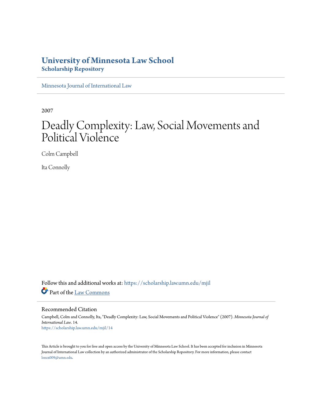 Deadly Complexity: Law, Social Movements and Political Violence Colm Campbell