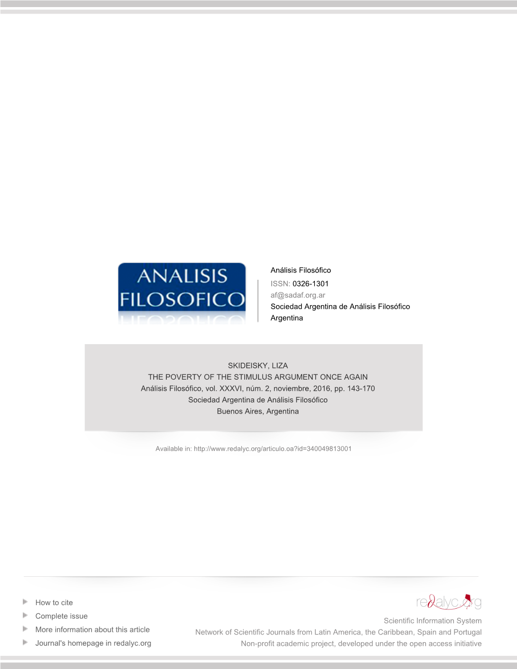 THE POVERTY of the STIMULUS ARGUMENT ONCE AGAIN Análisis Filosófico, Vol