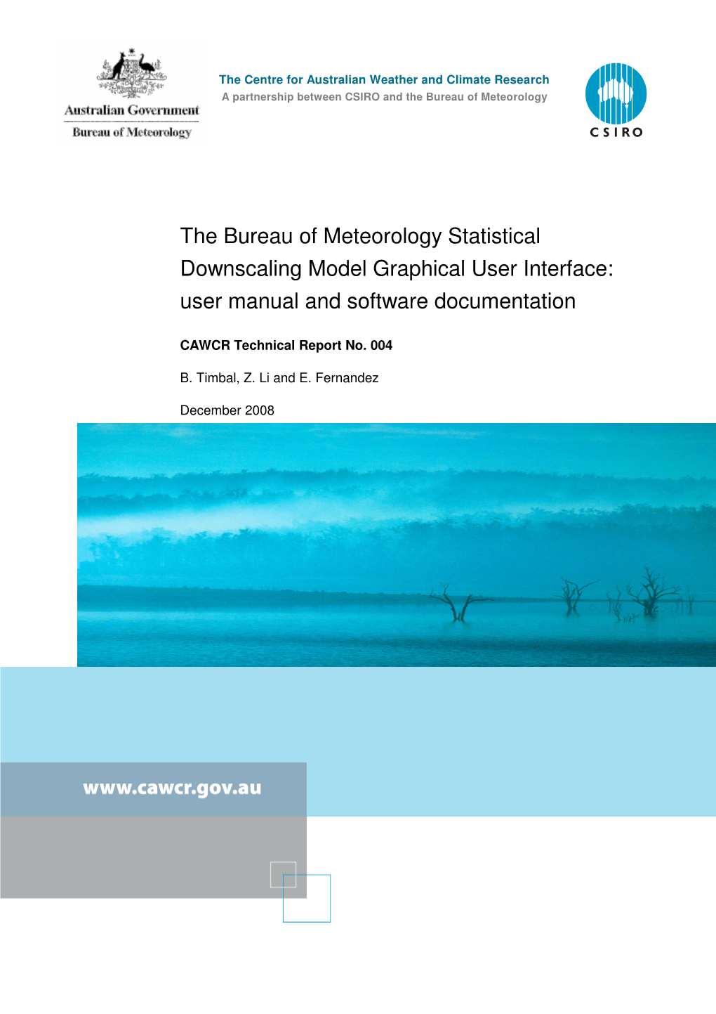 The Bureau of Meteorology Statistical Downscaling Model Graphical User Interface: User Manual and Software Documentation