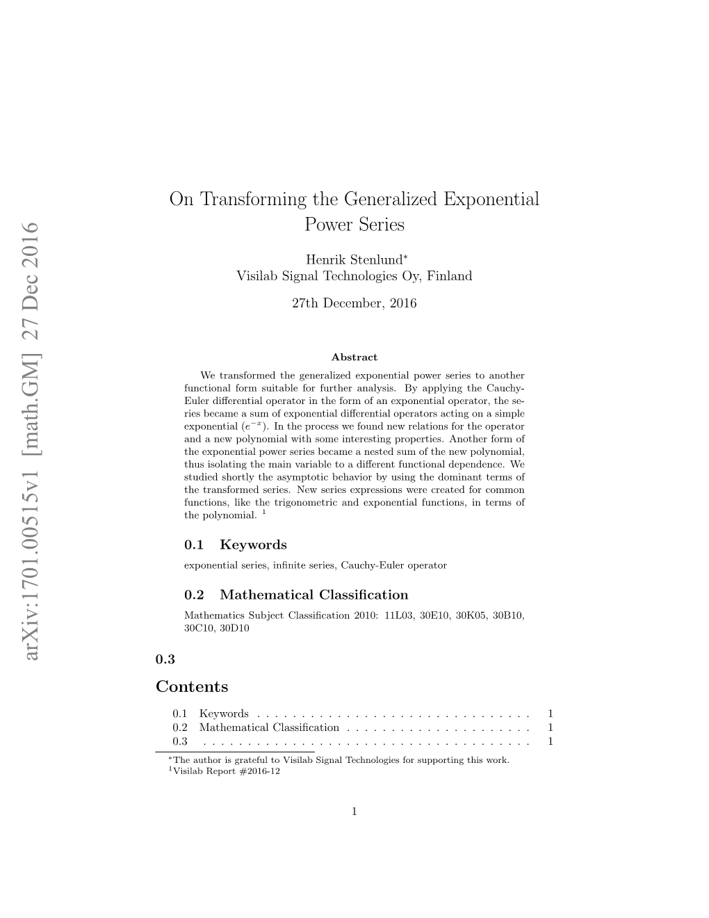 On Transforming the Generalized Exponential Power Series