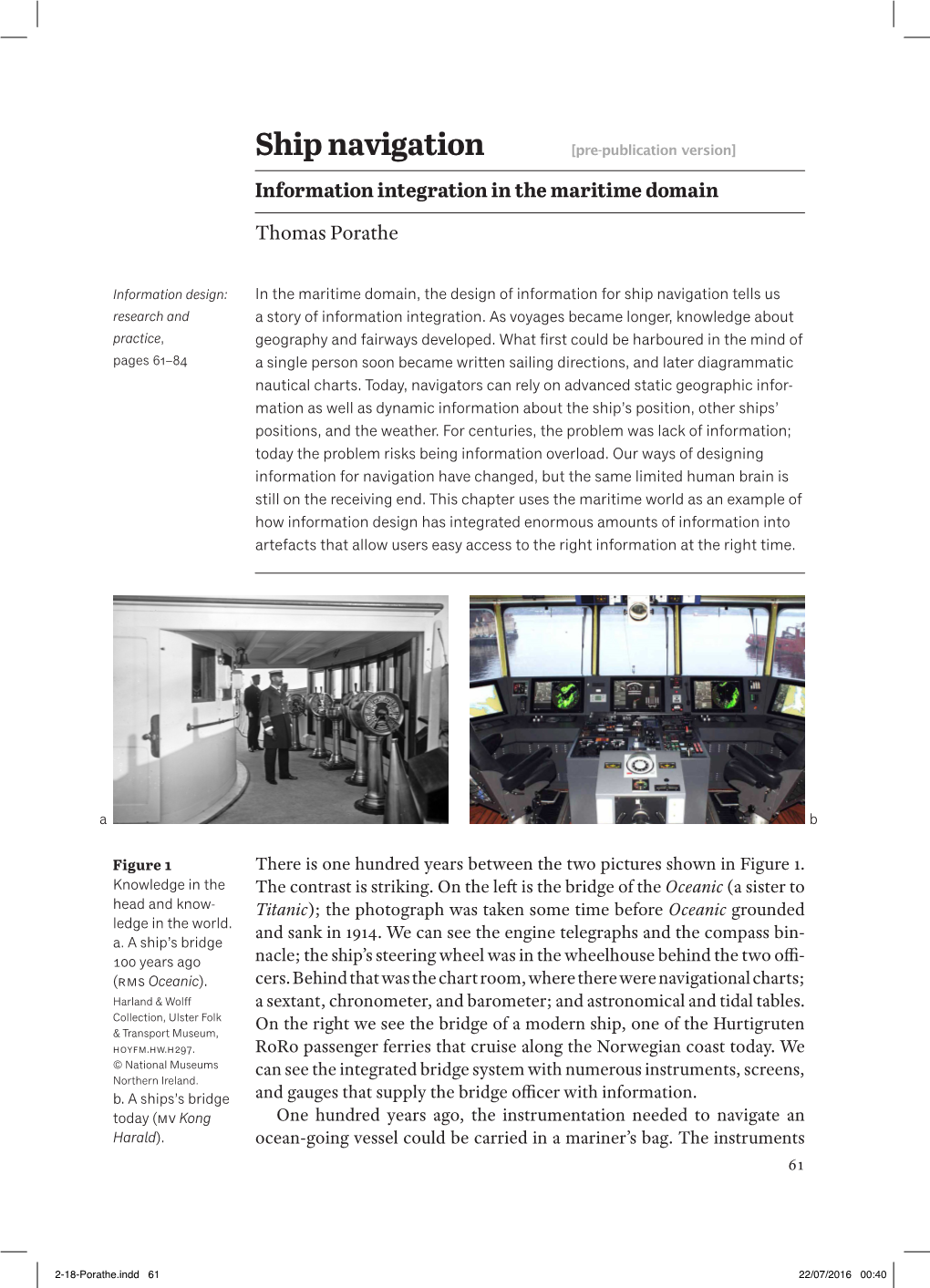 Ship Navigation [Pre-Publication Version] Information Integration in the Maritime Domain