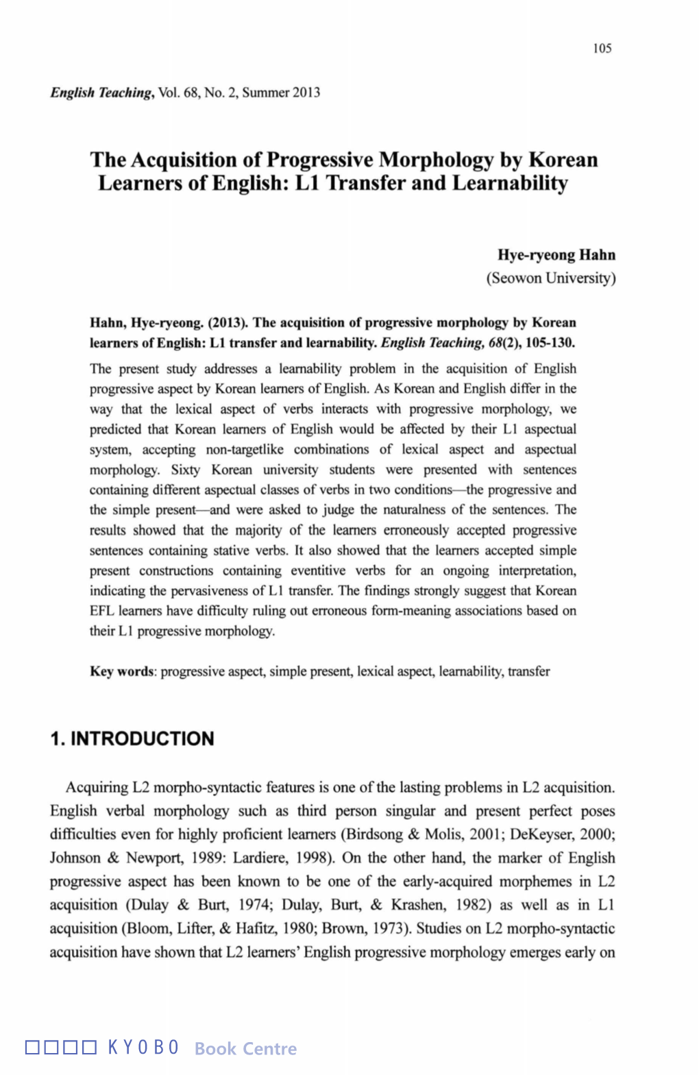 The Acquisition of Progressive Morphology by Korean Learners of English: Ll Transfer and Learnability