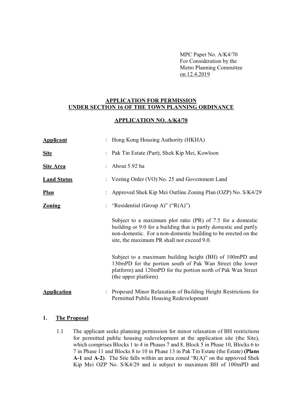 MPC Paper No. A/K4/70 for Consideration by the Metro Planning Committee on 12.4.2019