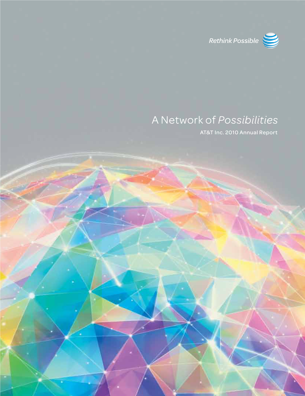 A Network Ofpossibilities