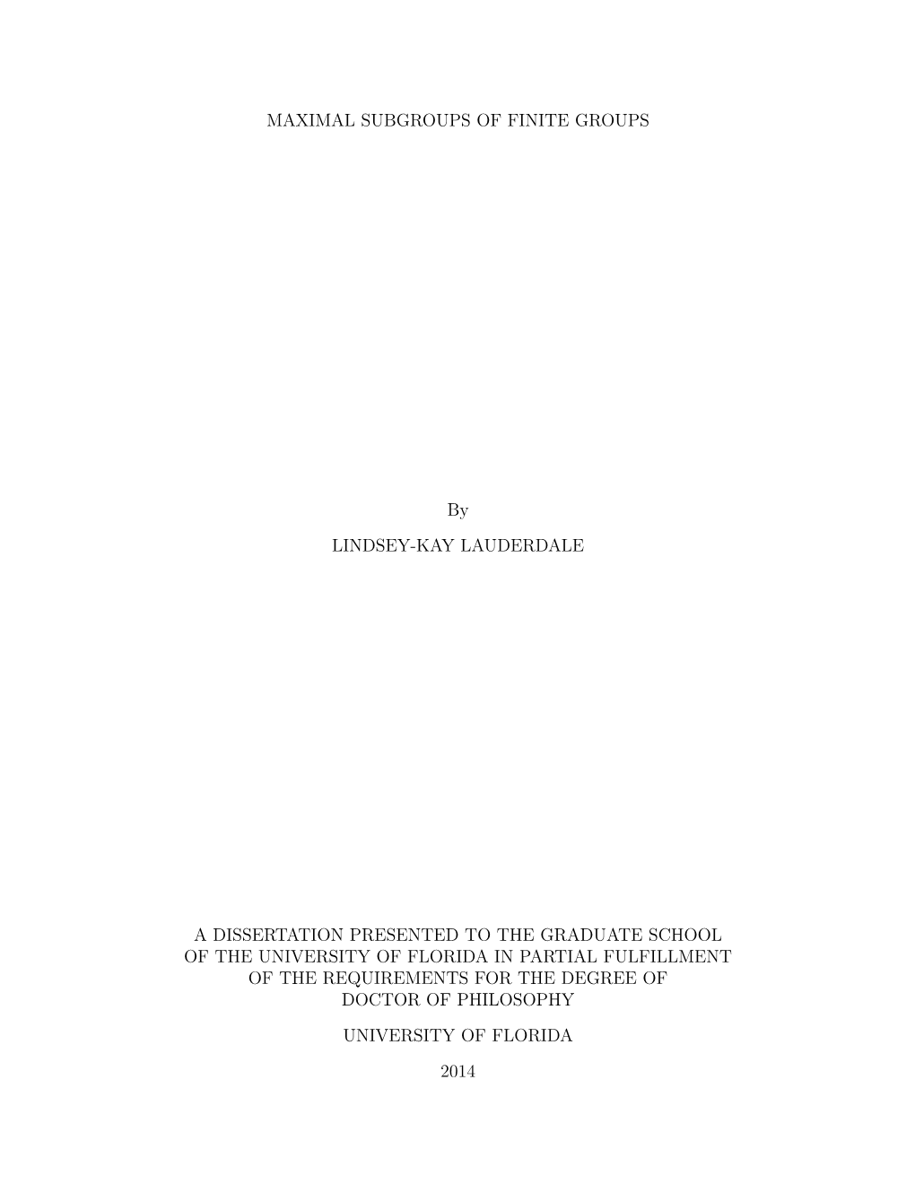 Maximal Subgroups of Finite Groups