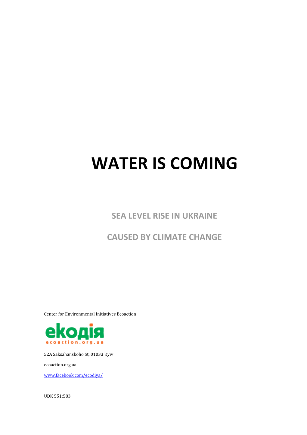 Water Is Coming: Sea Level Rise in Ukraine Caused By