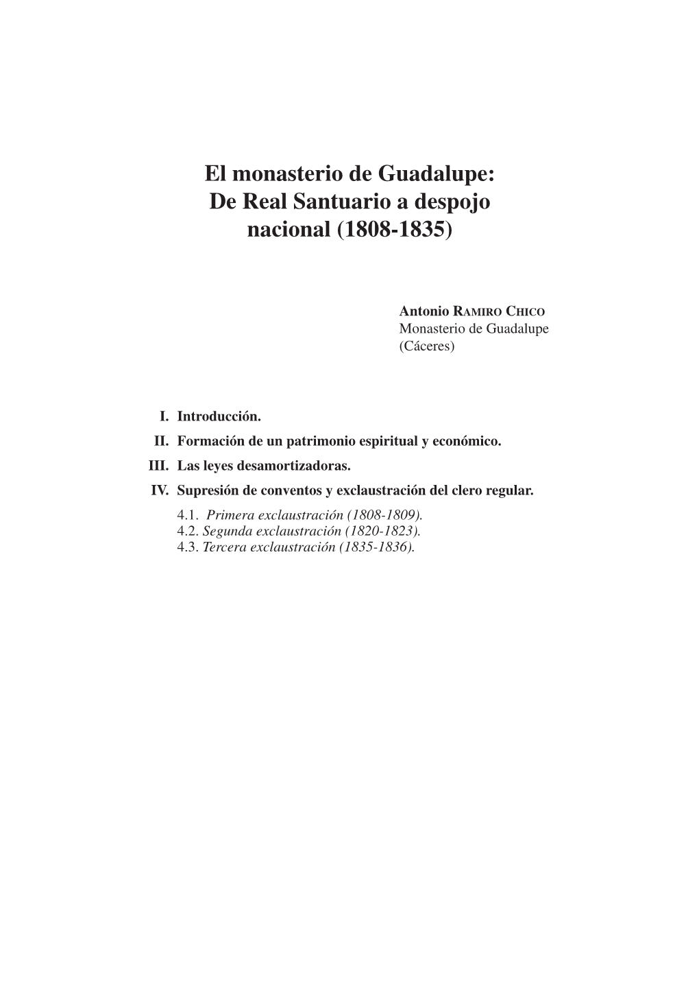 El Monasterio De Guadalupe: De Real Santuario a Despojo Nacional (1808-1835)